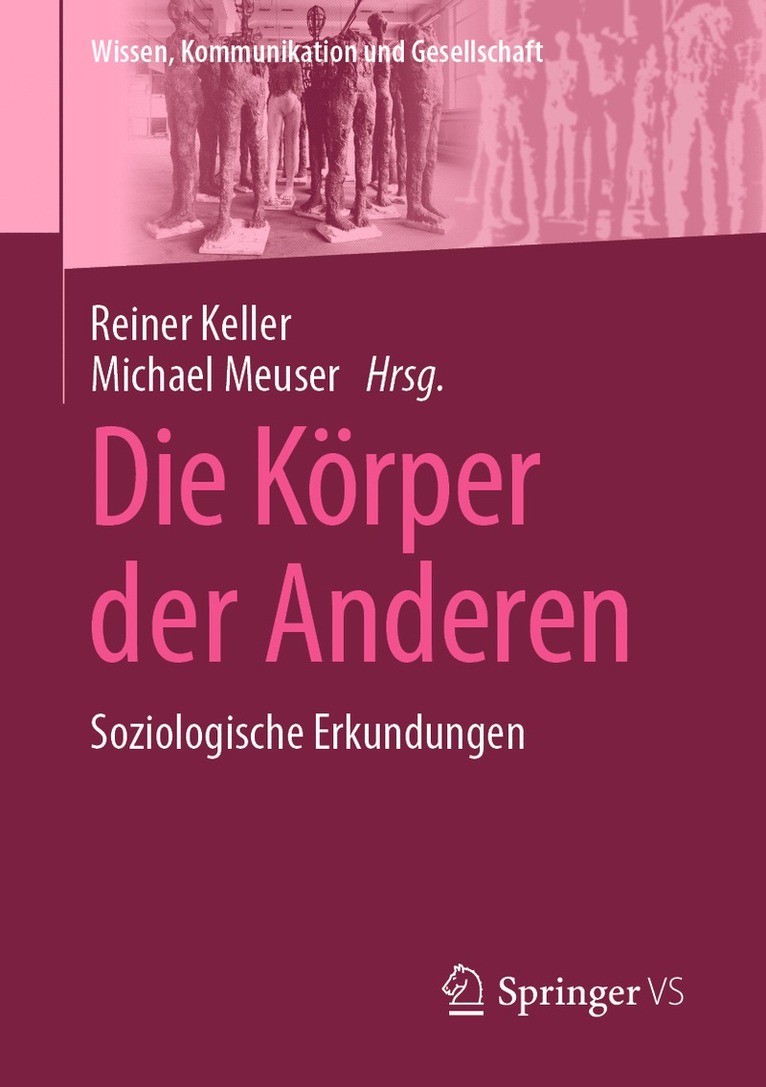 Reiner Keller, Michael Meuser - Die Körper der Anderen, Häftad