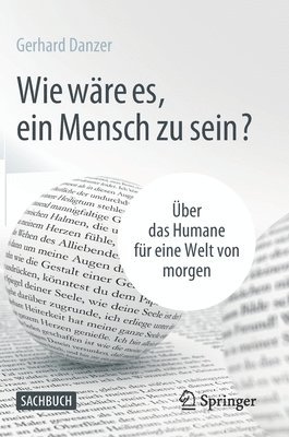 Wie wre es, ein Mensch zu sein? 1