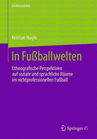 bokomslag In Fußballwelten