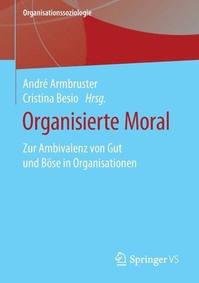 Organisierte Moral 1