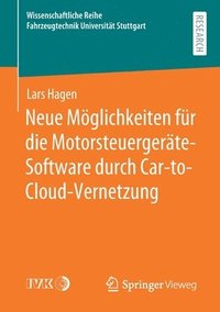 bokomslag Neue Mglichkeiten fr die Motorsteuergerte-Software durch Car-to-Cloud-Vernetzung