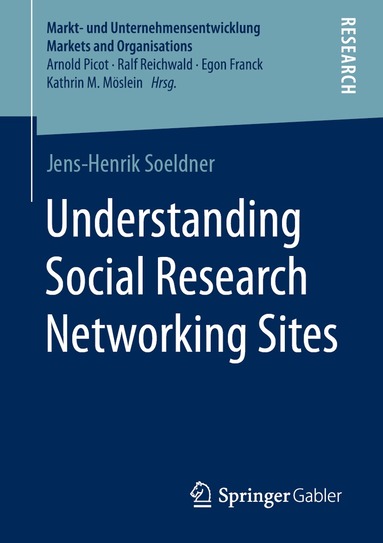 Jens-Henrik Soeldner - Understanding Social Research Networking Sites, Häftad