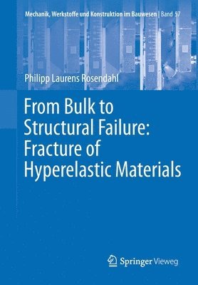 From Bulk to Structural Failure: Fracture of Hyperelastic Materials 1