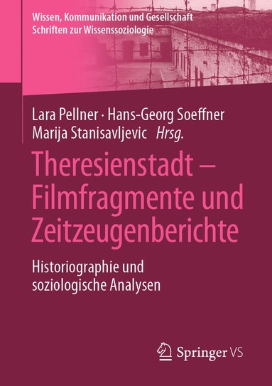 bokomslag Theresienstadt  Filmfragmente und Zeitzeugenberichte