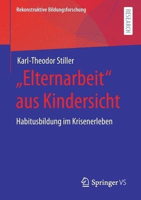 bokomslag Elternarbeit aus Kindersicht