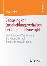 bokomslag Debiasing von Entscheidungsverhalten bei Corporate Foresight