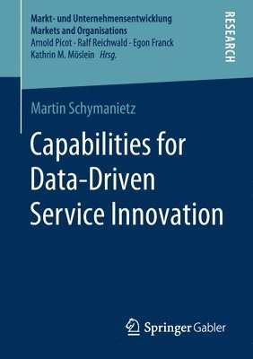 Capabilities for Data-Driven Service Innovation 1