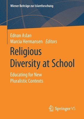 Ednan Aslan, Marcia Hermansen - Religious Diversity at School, Häftad
