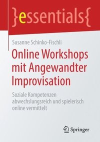 bokomslag Online Workshops mit Angewandter Improvisation