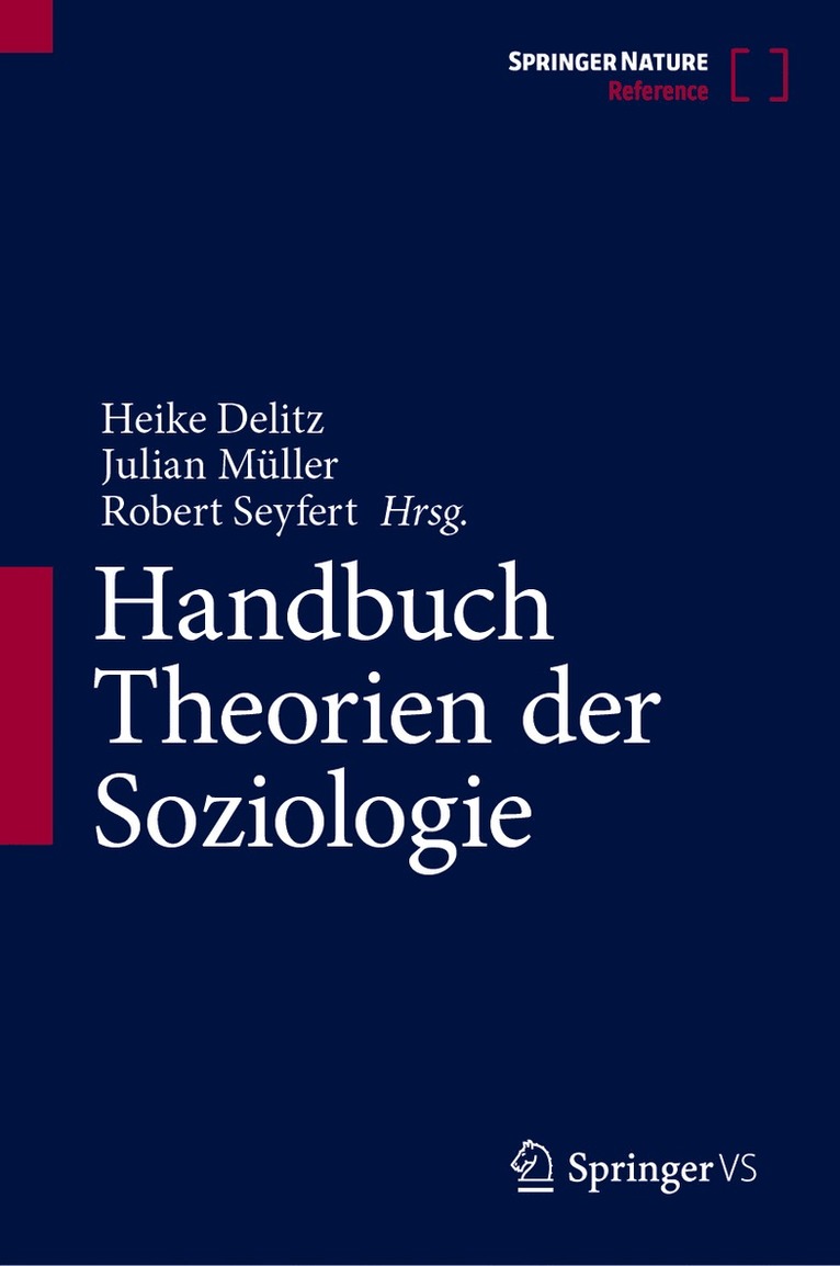 Heike Delitz, Julian Müller, Robert Seyfert - Handbuch Theorien der Soziologie, Inbunden