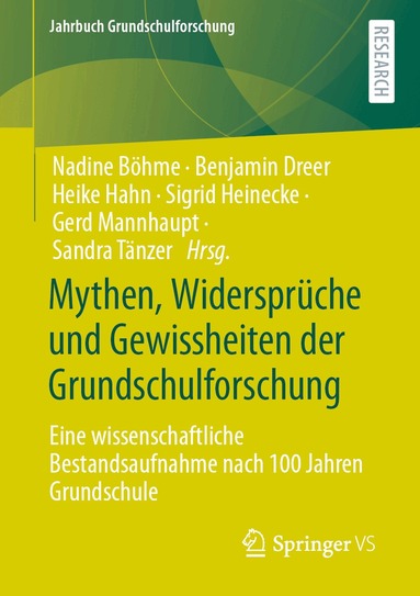 Nadine Böhme, Benjamin Dreer, Heike Hahn, Sigrid Heinecke, Gerd Mannhaupt, Sandra Tänzer - Mythen, Widersprüche und Gewissheiten der Grundschulforschung, Häftad