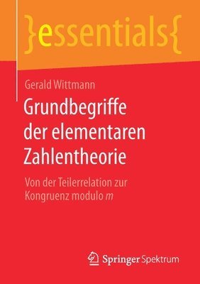 bokomslag Grundbegriffe der elementaren Zahlentheorie