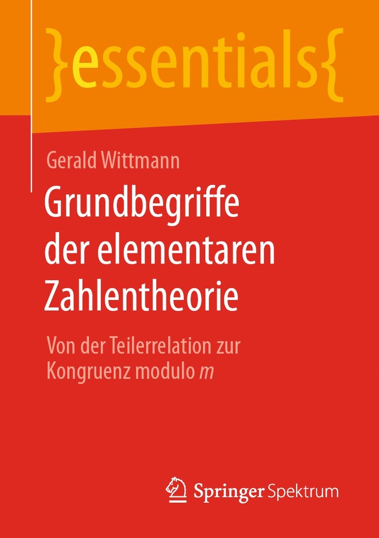 Grundbegriffe der elementaren Zahlentheorie 1