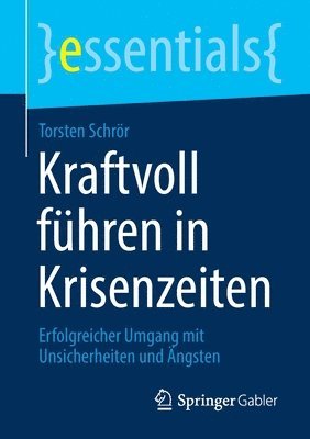 bokomslag Kraftvoll fhren in Krisenzeiten