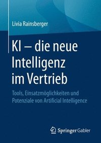 bokomslag KI  die neue Intelligenz im Vertrieb