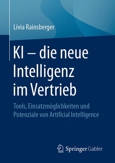 bokomslag KI  die neue Intelligenz im Vertrieb