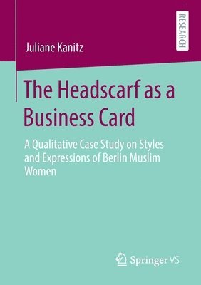 The Headscarf as a Business Card 1