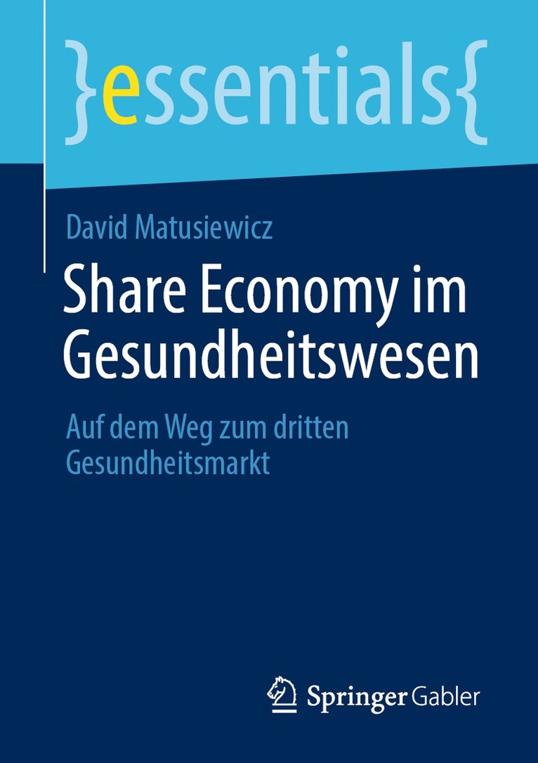 David Matusiewicz - Share Economy im Gesundheitswesen, Häftad