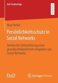 bokomslag Persnlichkeitsschutz in Social Networks