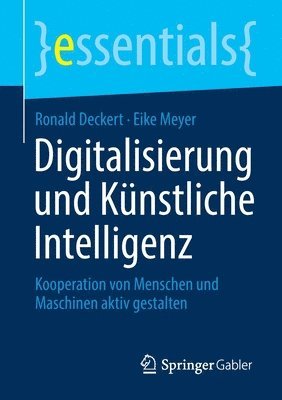 Ronald Deckert, Eike Meyer - Digitalisierung und Künstliche Intelligenz, Häftad