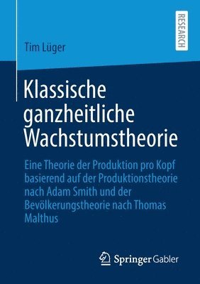 bokomslag Klassische ganzheitliche Wachstumstheorie