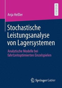 bokomslag Stochastische Leistungsanalyse von Lagersystemen