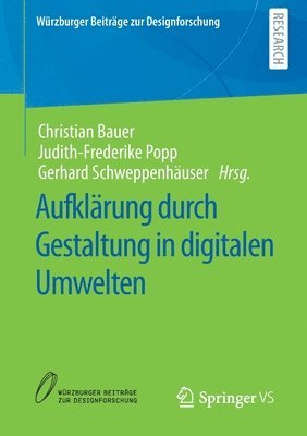 bokomslag Aufklrung durch Gestaltung in digitalen Umwelten