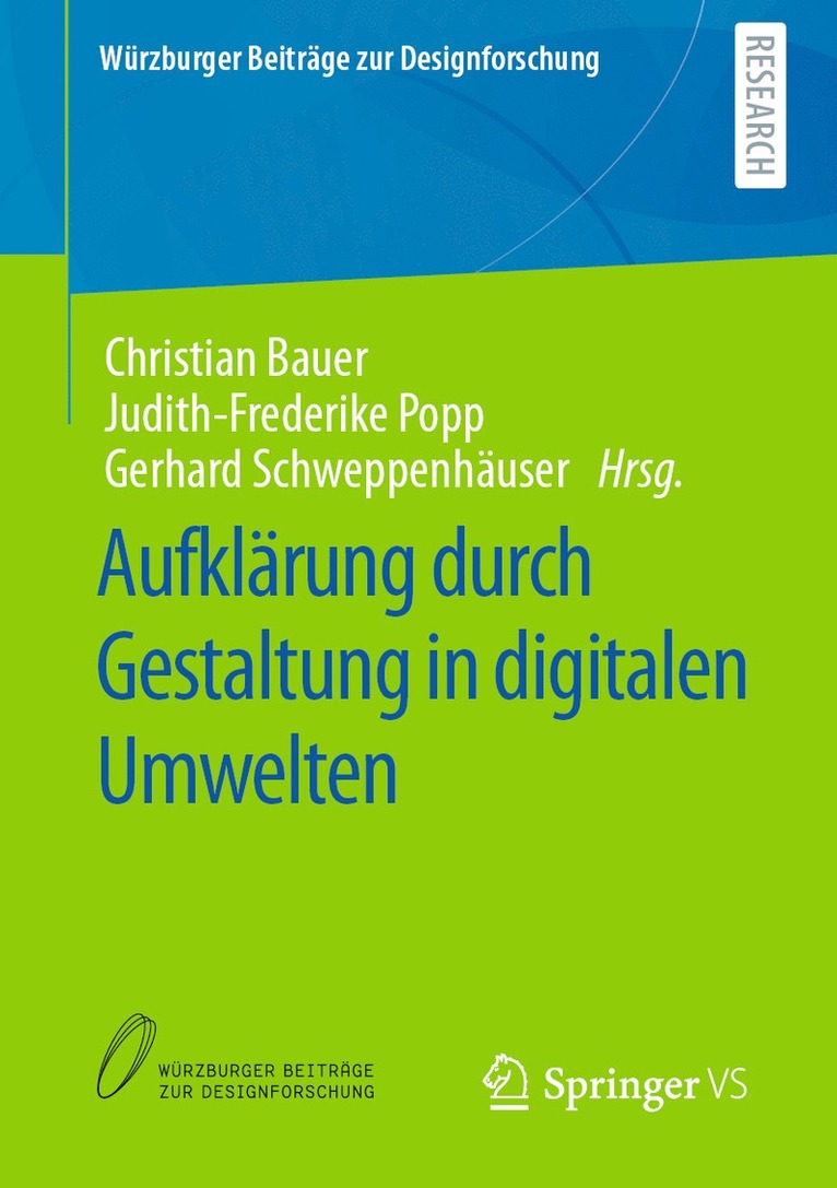 Christian Bauer, Judith-Frederike Popp, Gerhard Schweppenhäuser - Aufklärung durch Gestaltung in digitalen Umwelten, Häftad