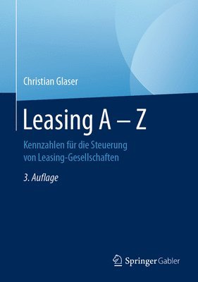 Christian Glaser - Leasing A - Z, Inbunden