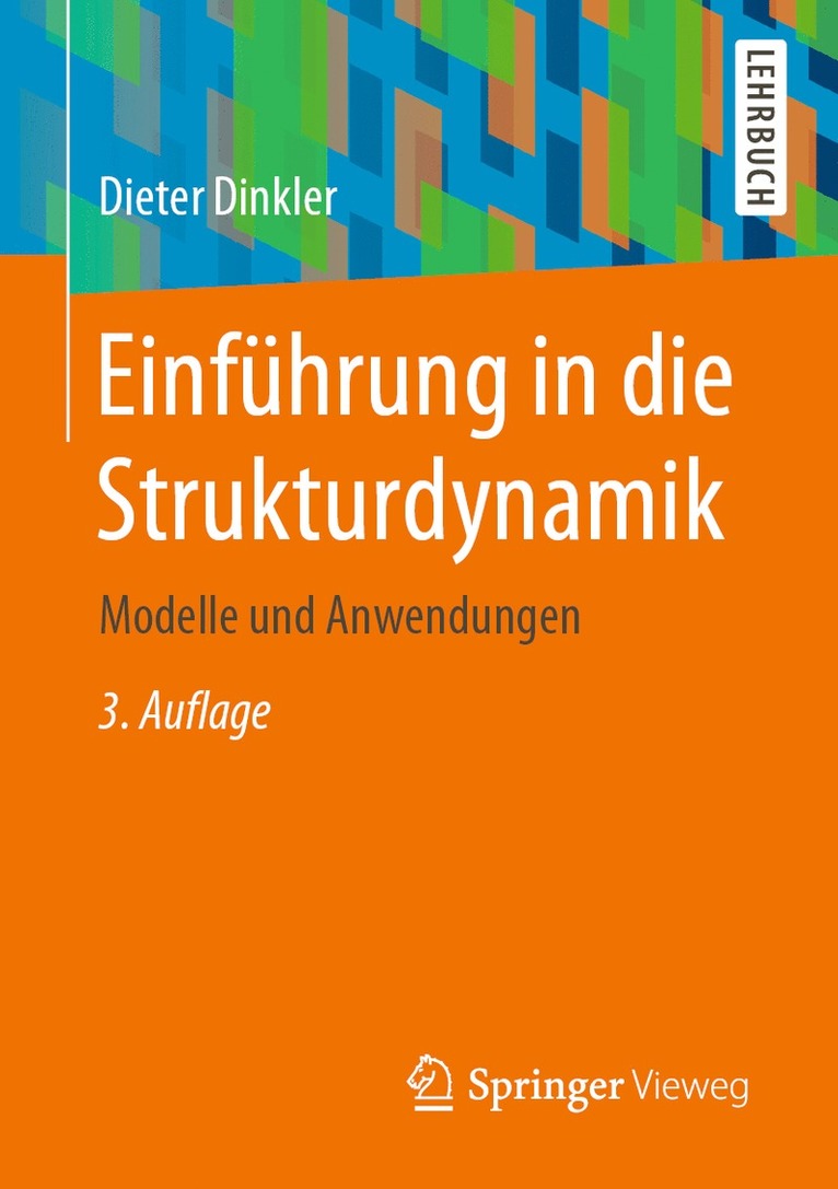 Dieter Dinkler - Einführung in die Strukturdynamik, Häftad