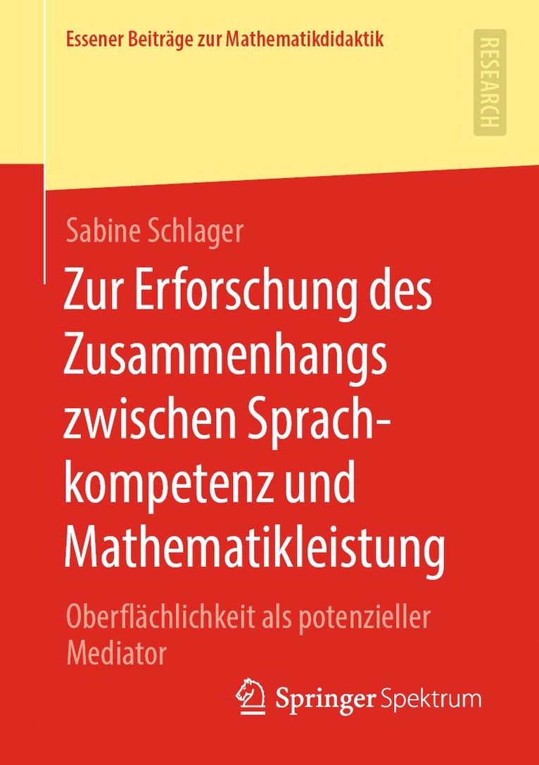 Sabine Schlager - Zur Erforschung des Zusammenhangs zwischen Sprachkompetenz und Mathematikleistung, Häftad