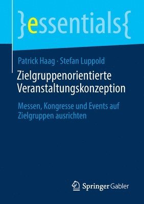 Zielgruppenorientierte Veranstaltungskonzeption 1