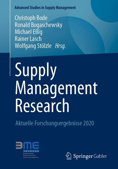 Christoph Bode, Ronald Bogaschewsky, Michael Eßig, Rainer Lasch, Wolfgang Stölzle - Supply Management Research, Häftad