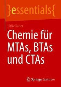 bokomslag Chemie fur MTAs, BTAs und CTAs