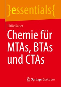 bokomslag Chemie für MTAs, BTAs und CTAs