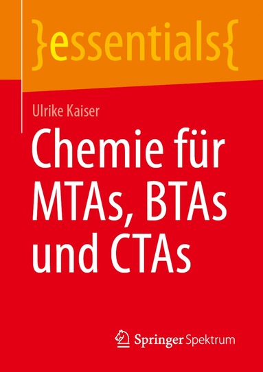 bokomslag Chemie für MTAs, BTAs und CTAs