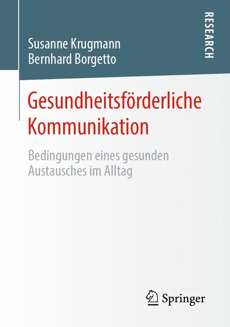 Susanne Krugmann, Bernhard Borgetto - Gesundheitsförderliche Kommunikation, Häftad