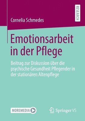 Cornelia Schmedes - Emotionsarbeit in der Pflege, Häftad