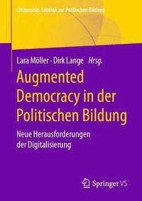 bokomslag Augmented Democracy in der Politischen Bildung