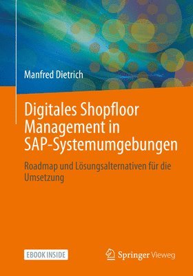 Digitales Shopfloor Management in SAP-Systemumgebungen 1