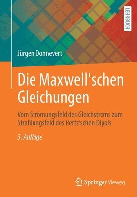 bokomslag Die Maxwell'schen Gleichungen