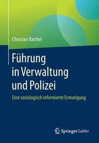 bokomslag Fhrung in Verwaltung und Polizei