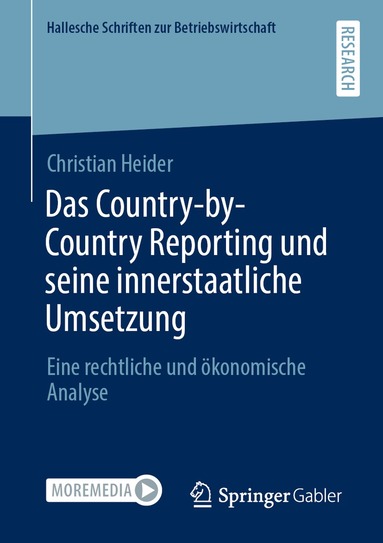 Christian Heider - Das Country-by-Country Reporting und seine innerstaatliche Umsetzung, Häftad