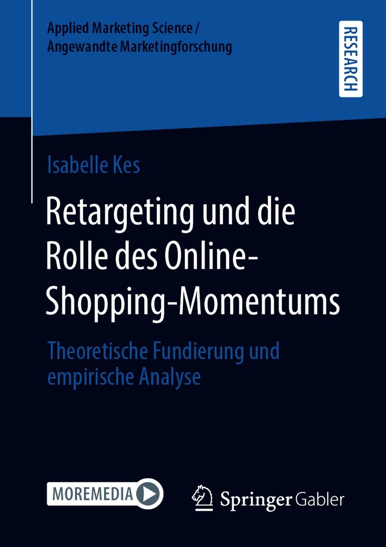 Isabelle Kes - Retargeting und die Rolle des Online-Shopping-Momentums, Häftad