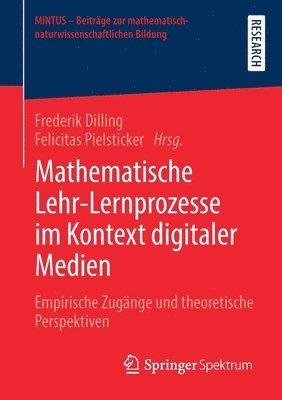 bokomslag Mathematische Lehr-Lernprozesse im Kontext digitaler Medien