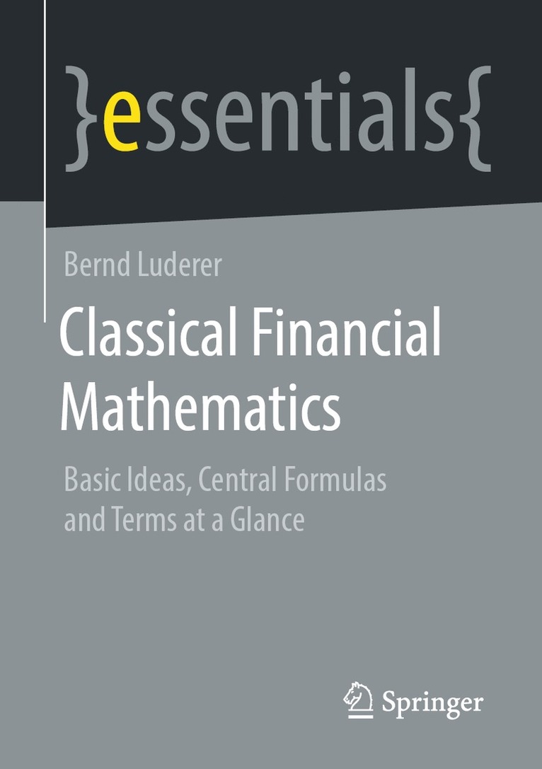 Classical Financial Mathematics 1