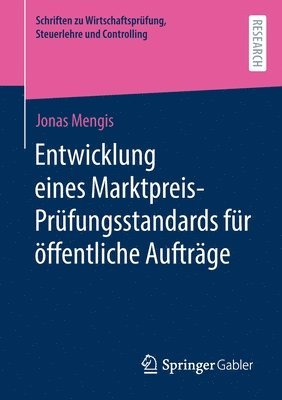 bokomslag Entwicklung eines Marktpreis-Prfungsstandards fr ffentliche Auftrge