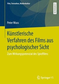 bokomslag Knstlerische Verfahren des Films aus psychologischer Sicht