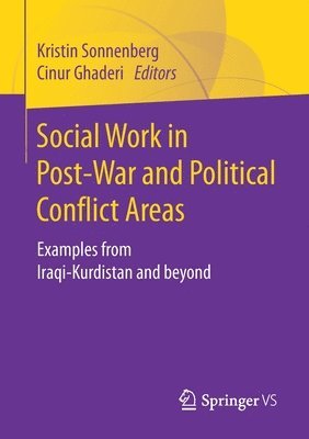 Social Work in Post-War and Political Conflict Areas 1