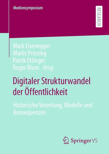 Mark Eisenegger, Marlis Prinzing, Patrik Ettinger, Roger Blum - Digitaler Strukturwandel der Öffentlichkeit, Häftad